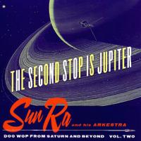 SECOND STOP IS JUPITER-FROM SATURN & BEYOND VOL.2