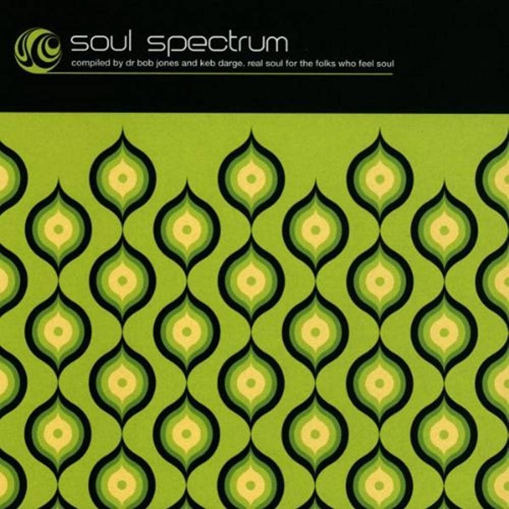 SOUL SPECTRUM BY BOB JONES & KEB DARGE