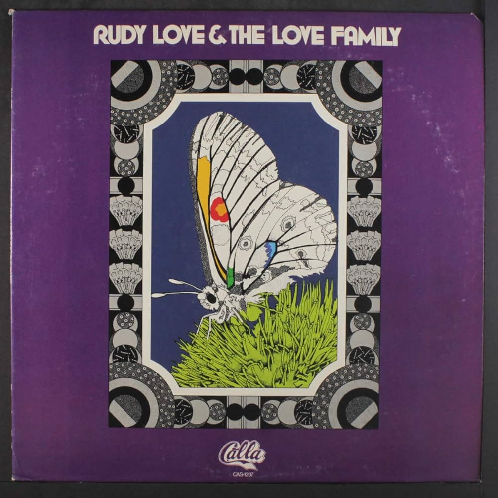 RUDY LOVE & THE LOVE FAMILY