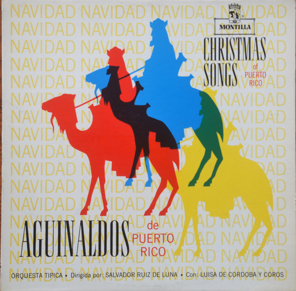 AGUINALDOS DE PUERTO RICO - CHRISTMAS SONGS 