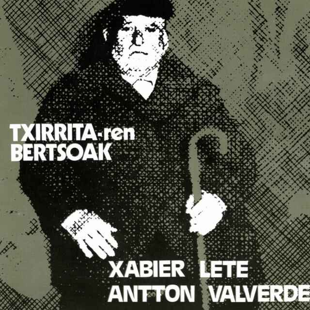 TXIRRITA-REN BERTSOAK