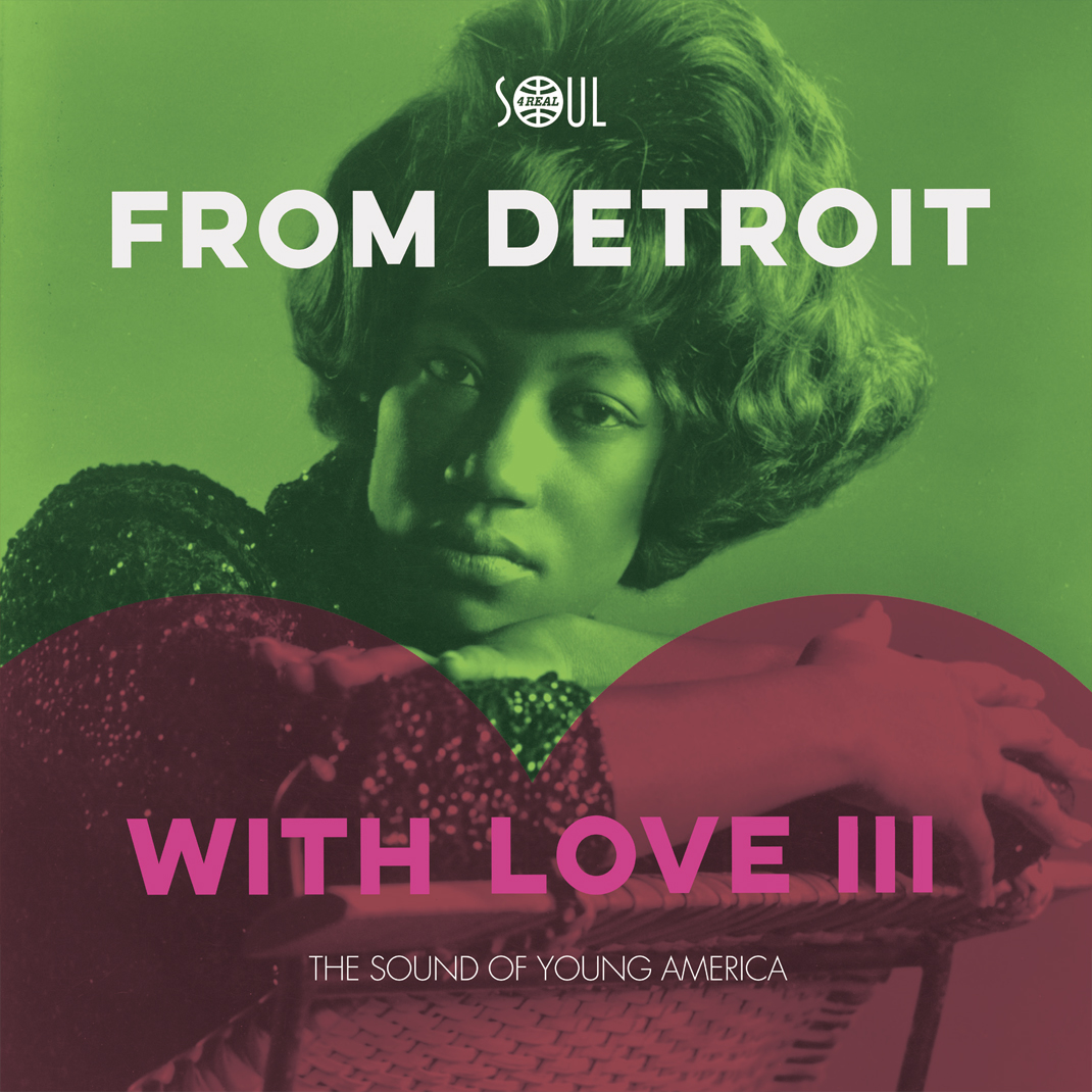 FROM DETROIT WITH LOVE III